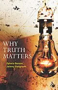 E-Book (pdf) Why Truth Matters von Jeremy Stangroom, Ophelia Benson