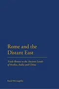 E-Book (pdf) Rome and the Distant East von Raoul Mclaughlin