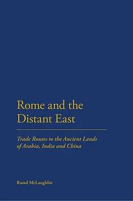 E-Book (pdf) Rome and the Distant East von Raoul Mclaughlin