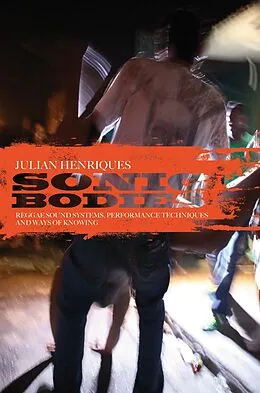 E-Book (epub) Sonic Bodies von Julian Henriques