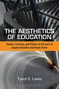 E-Book (epub) The Aesthetics of Education von Tyson E. Lewis
