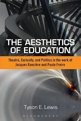 E-Book (epub) The Aesthetics of Education von Tyson E. Lewis