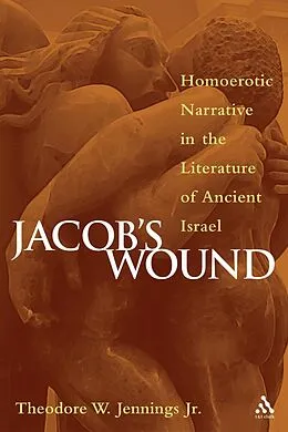 E-Book (pdf) Jacob's Wound von Theodore W. Jennings Jr.