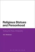 E-Book (pdf) Religious Statues and Personhood von Amy R. Whitehead