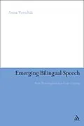 PDF Emerging Bilingual Speech von Anna Verschik