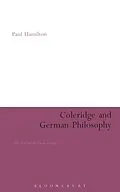 E-Book (epub) Coleridge and German Philosophy von Paul Hamilton