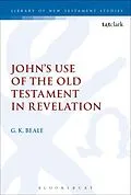 E-Book (pdf) John's Use of the Old Testament in Revelation von Gregory K. Beale