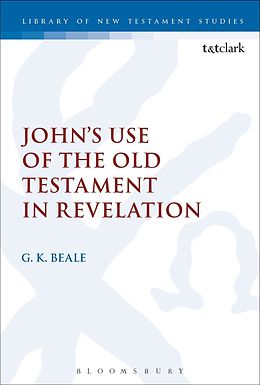 E-Book (pdf) John's Use of the Old Testament in Revelation von Gregory K. Beale