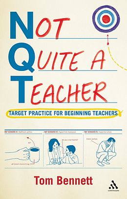 E-Book (pdf) Not Quite a Teacher von Tom Bennett