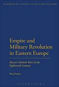 E-Book (pdf) Empire and Military Revolution in Eastern Europe von Brian Davies