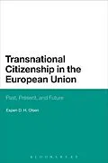E-Book (pdf) Transnational Citizenship in the European Union von Espen D. H. Olsen