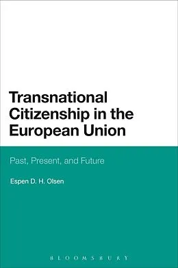 E-Book (pdf) Transnational Citizenship in the European Union von Espen D. H. Olsen