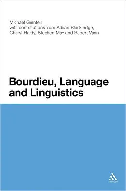 E-Book (pdf) Bourdieu, Language and Linguistics von Michael Grenfell
