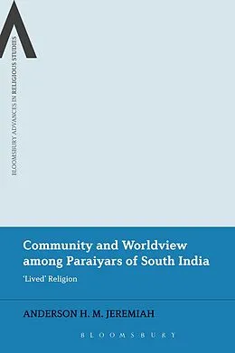 E-Book (epub) Community and Worldview among Paraiyars of South India von Anderson H. M. Jeremiah