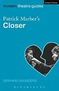 E-Book (epub) Patrick Marber's Closer von Graham Saunders