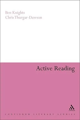 E-Book (pdf) Active Reading von Ben Knights, Chris Thurgar-Dawson