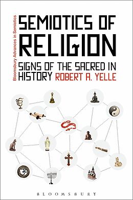 E-Book (epub) Semiotics of Religion von Robert A. Yelle