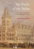 E-Book (epub) The Battle of the Styles von Bernard Porter