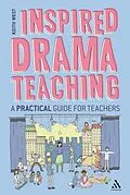 E-Book (epub) Inspired Drama Teaching von Keith West