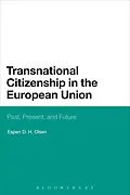 E-Book (epub) Transnational Citizenship in the European Union von Espen D. H. Olsen