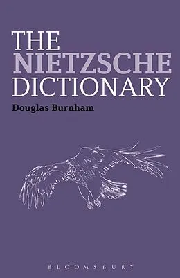E-Book (epub) The Nietzsche Dictionary von Douglas Burnham