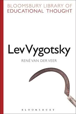 E-Book (epub) Lev Vygotsky von René van der Veer