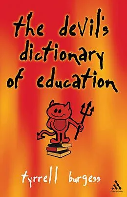 E-Book (pdf) Devil's Dictionary of Education von Tyrrell Burgess
