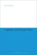 E-Book (epub) Augustine and Roman Virtue von Brian Harding