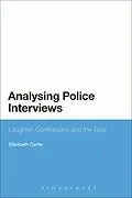 ePUB Analysing Police Interviews von Elisabeth Carter