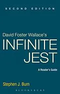 E-Book (pdf) David Foster Wallace's Infinite Jest von Stephen J. Burn