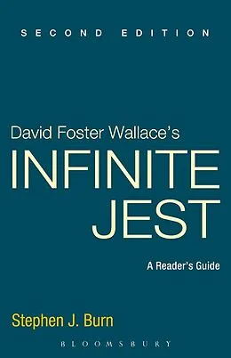 E-Book (pdf) David Foster Wallace's Infinite Jest von Stephen J. Burn