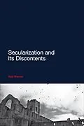 E-Book (pdf) Secularization and Its Discontents von Rob Warner