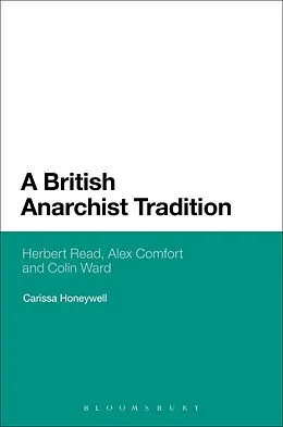 E-Book (epub) A British Anarchist Tradition von Carissa Honeywell