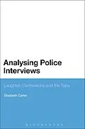PDF Analysing Police Interviews von Elisabeth Carter