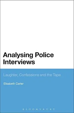 PDF Analysing Police Interviews von Elisabeth Carter