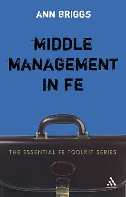 E-Book (pdf) Middle Management in FE von Ann Briggs