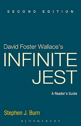 E-Book (epub) David Foster Wallace's Infinite Jest von Stephen J. Burn