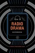 E-Book (pdf) The Radio Drama Handbook von Richard J. Hand, Mary Traynor