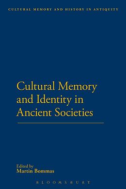 E-Book (pdf) Cultural Memory and Identity in Ancient Societies von 