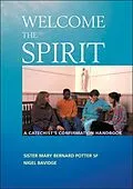E-Book (pdf) Welcome The Spirit von Mary Bernard Potter, Nigel Bavidge