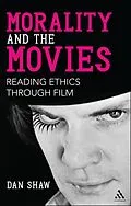 E-Book (epub) Morality and the Movies von Dan Shaw