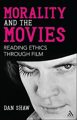 E-Book (epub) Morality and the Movies von Dan Shaw