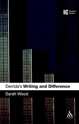 E-Book (pdf) Derrida's 'Writing and Difference' von Sarah Wood