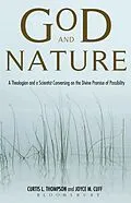E-Book (epub) God and Nature von Curtis L. Thompson, Joyce M. Cuff
