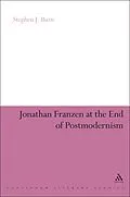 E-Book (epub) Jonathan Franzen at the End of Postmodernism von Stephen J. Burn