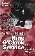 E-Book (pdf) Rise and Fall of the Nine O'Clock Service von Roland Howard