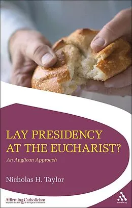 PDF Lay Presidency at the Eucharist? von Nicholas Taylor