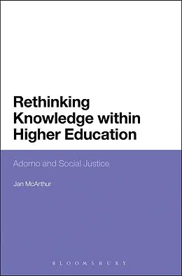 E-Book (pdf) Rethinking Knowledge within Higher Education von Jan Mcarthur