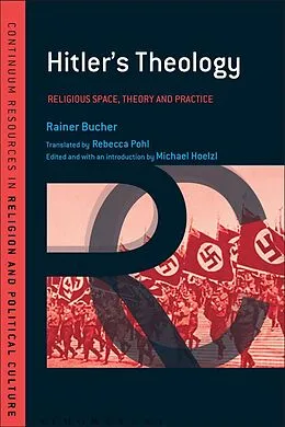 E-Book (epub) Hitler's Theology von Rainer Bucher