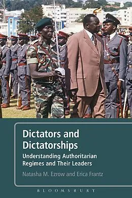 E-Book (epub) Dictators and Dictatorships von Natasha M. Lindstaedt (née Ezrow), Erica Frantz